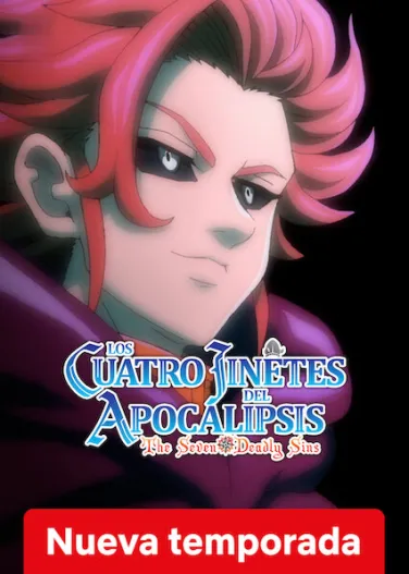 The Seven Deadly Sins: Los cuatro jinetes del apocalipsis