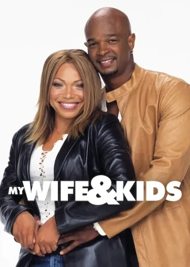My Wife and Kids