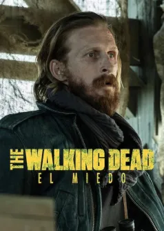The Walking Dead: El miedo