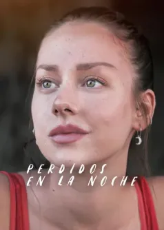 Perdidos en la noche