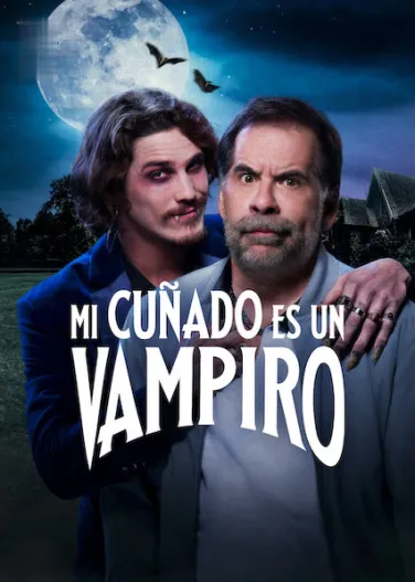 Mi cuñado es un vampiro