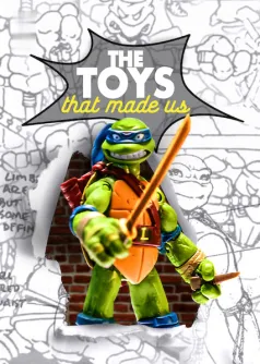 The Toys That Made Us