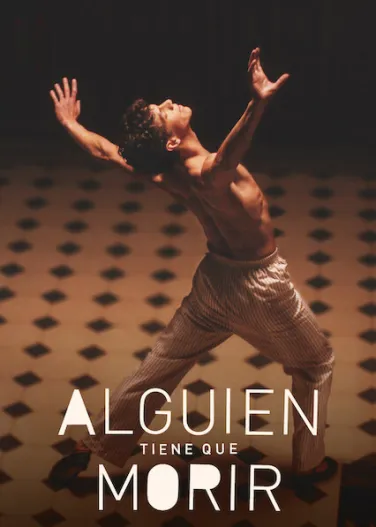 Alguien tiene que morir