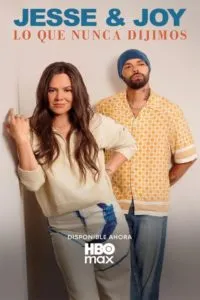 Jesse & Joy: Lo que nunca dijimos
