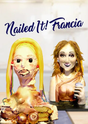 Nailed It! Francia