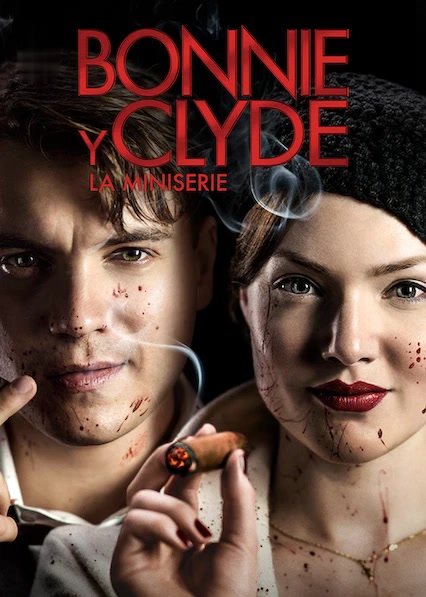 Bonnie y Clyde: La miniserie