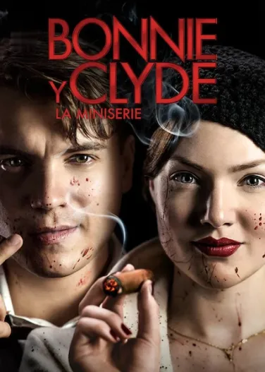 Bonnie y Clyde: La miniserie