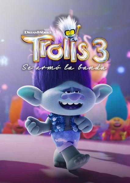 Trolls 3: Se armó la banda