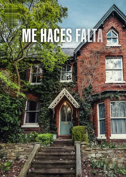Me haces falta