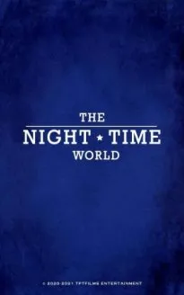 The Night Time World