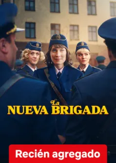 La nueva brigada
