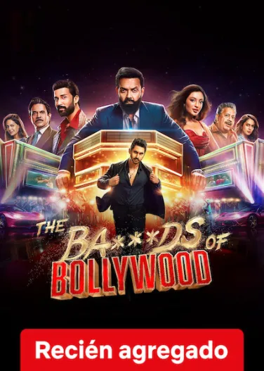 The Ba***ds of Bollywood