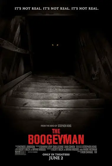Boogeyman: Tu miedo es real