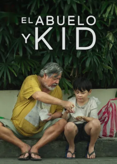 El abuelo y Kid
