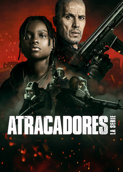 Atracadores: La serie