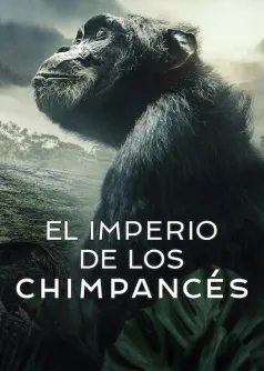 El imperio de los chimpancés