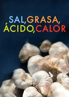 Sal, grasa, ácido, calor
