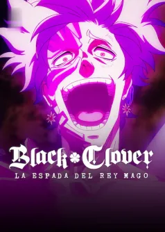 Black Clover: La espada del rey mago