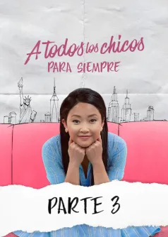 A todos los chicos: Para siempre