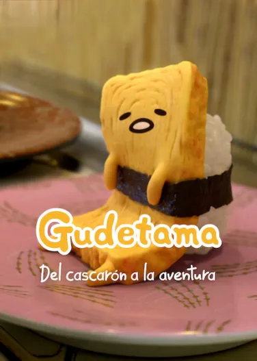 Gudetama: Del cascarón a la aventura