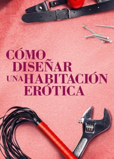 Cómo diseñar una habitación erótica
