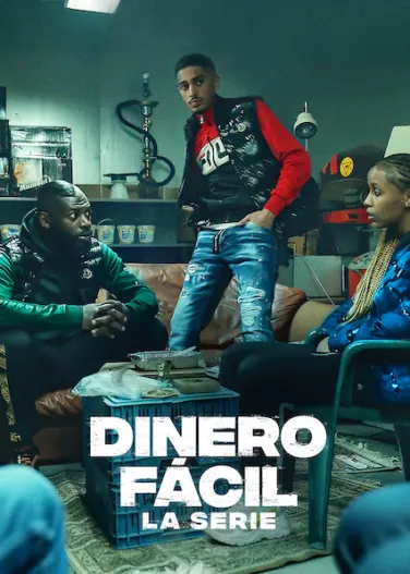Dinero fácil: La serie