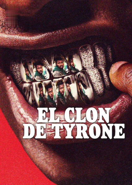 El clon de Tyrone