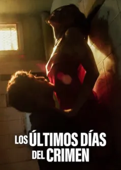 Los últimos días del crimen