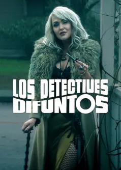 Los detectives difuntos