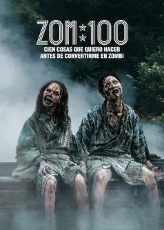 Zom 100: Cien cosas que quiero hacer antes de convertirme en zombi