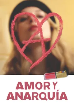 Amor y anarquía