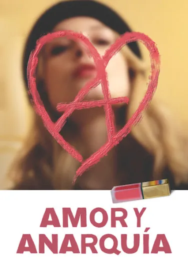 Amor y anarquía