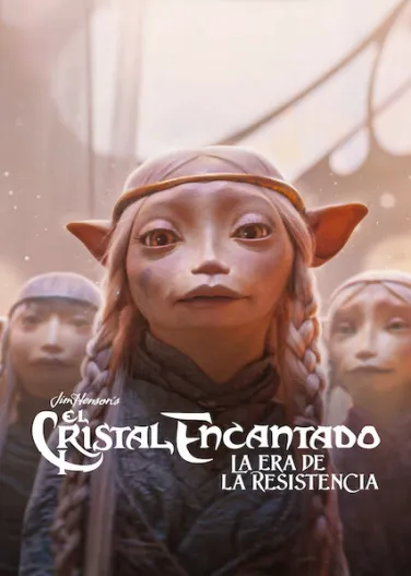 El cristal encantado: La era de la resistencia