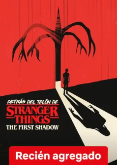 Detrás del telón de Stranger Things: The First Shadow
