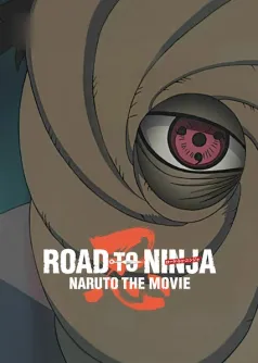 Road To Ninja -Naruto The Movie-