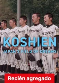 Koshien: El campo de los sueños de Japón