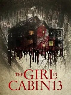 The Girl in Cabin 13: A Psychological Horror