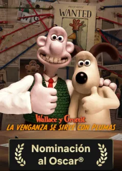 Wallace y Gromit: La venganza se sirve con plumas