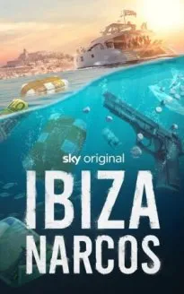 Ibiza Narcos