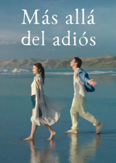 Más allá del adiós