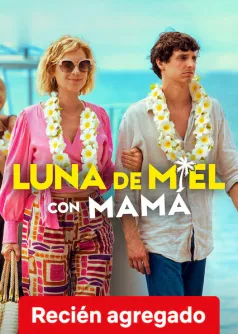 Luna de miel con mamá