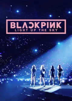 Blackpink: Light Up the Sky