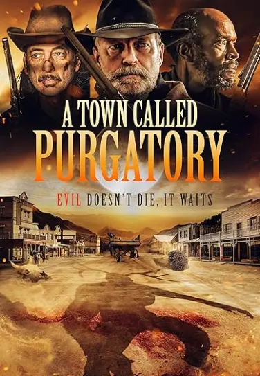 A Town Called Purgatory