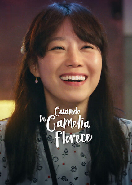 Cuando la camelia florece