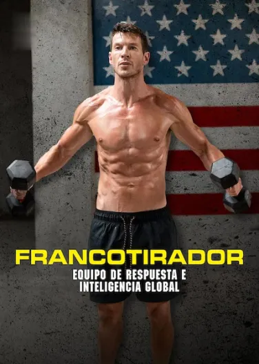 Francotirador: Equipo de Respuesta e Inteligencia Global
