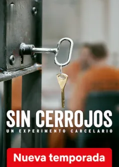 Sin cerrojos: Un experimento carcelario