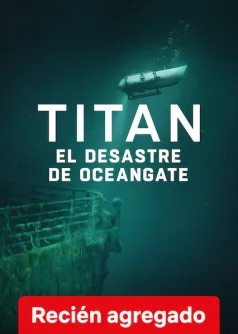 Titan: El desastre de OceanGate