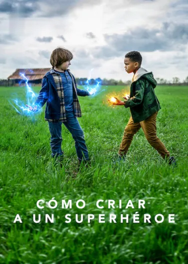 Cómo criar a un superhéroe