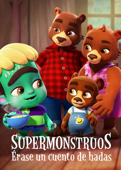 Supermonstruos: Érase un cuento de hadas