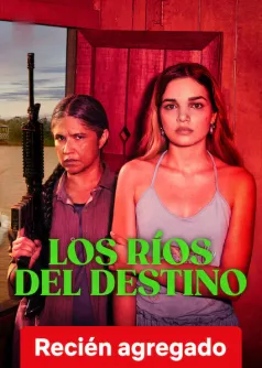 Los ríos del destino